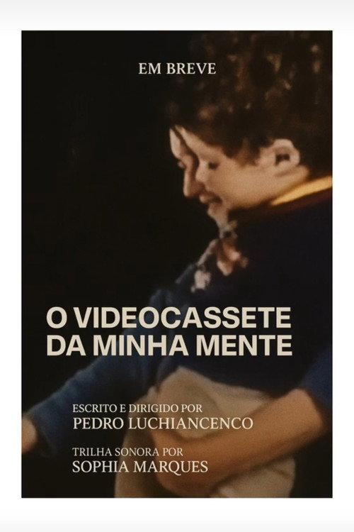 The Videocassette of My Mind 2019 official movie poster