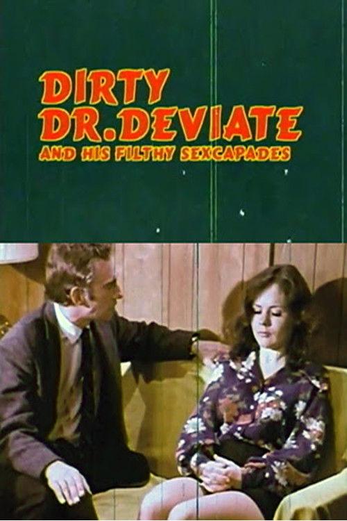 Dirty Doctor Deviate 1970 official movie poster
