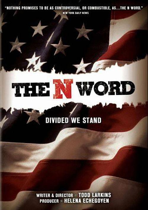 The N Word 2006 official movie poster