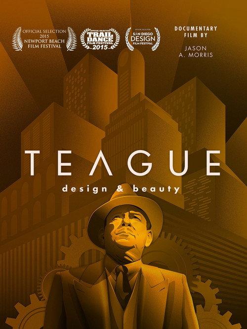 Teague: Design & Beauty 2014 official movie poster