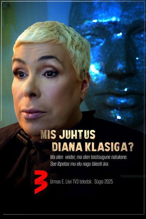 Mis juhtus Diana Klasiga? 2025 official movie poster