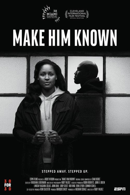 Make Him Known 2021 official movie poster