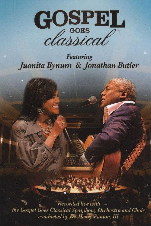 Gospel Goes Classical 2007 official movie poster