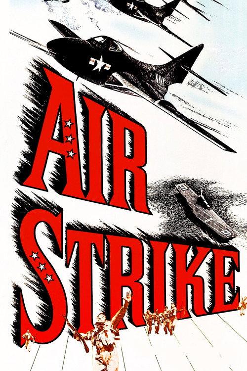 Air Strike 1955 official movie poster