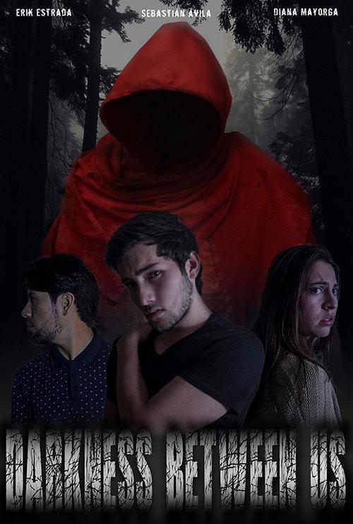 Darkness Between Us 2018 official movie poster