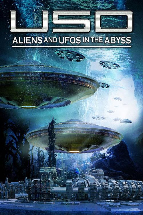 USO: Aliens and UFOs in the Abyss 2022 official movie poster