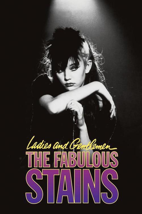Ladies and Gentlemen, the Fabulous Stains 1982 official movie poster