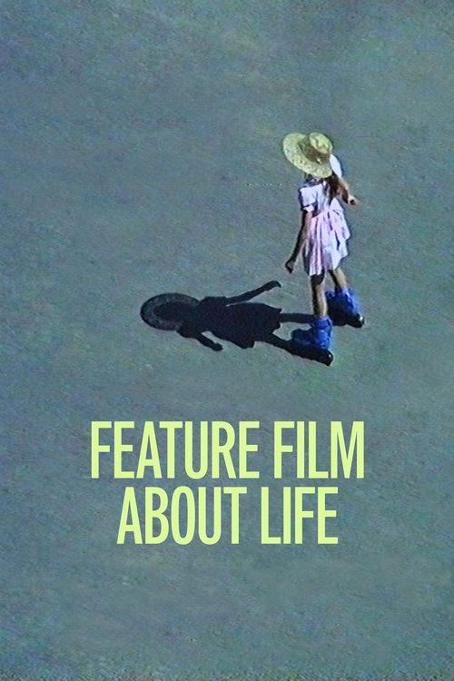 Feature Film About Life 2021 official movie poster