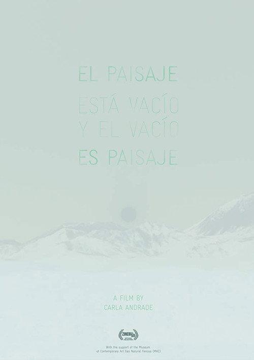 The Landscape Is Empty and Emptiness Is Landscape 2018 official movie poster