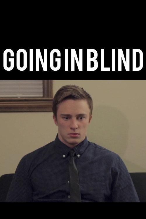 Going in Blind 2014 official movie poster
