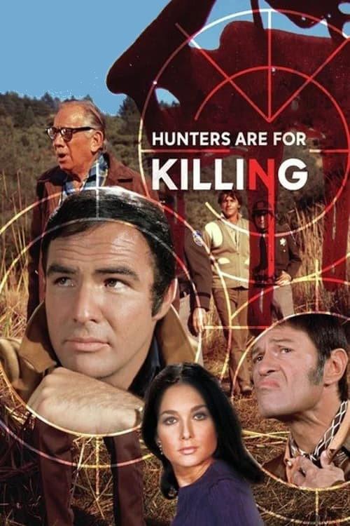 Hunters Are for Killing 1970 official movie poster