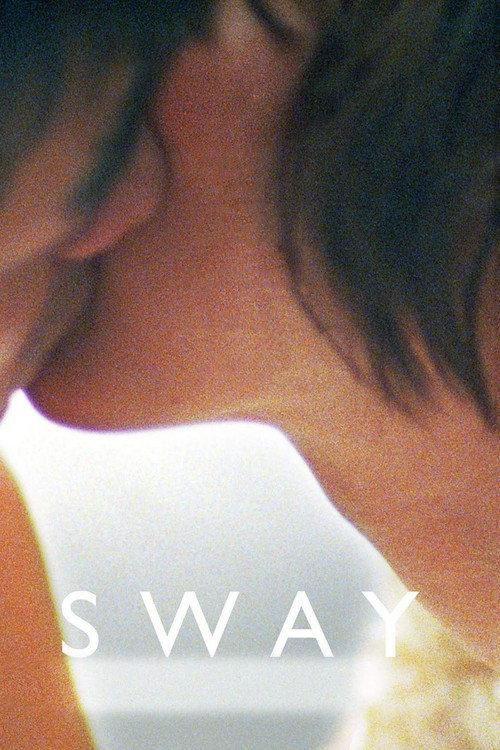 Sway 2014 official movie poster