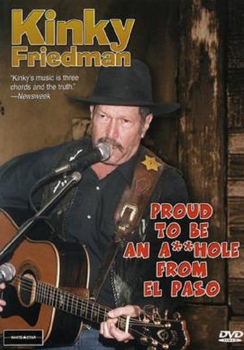 Kinky Friedman: Proud To Be An Asshole From El Paso 2001 official movie poster