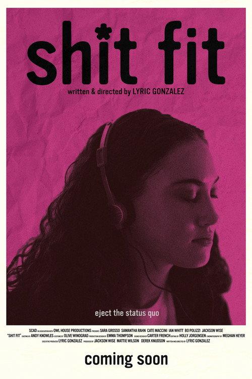shit fit  official movie poster