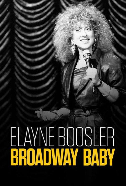 Elayne Boosler: Broadway Baby 1987 official movie poster