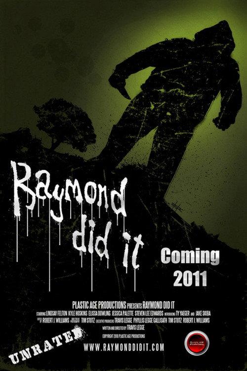 Raymond Did It 2011 official movie poster