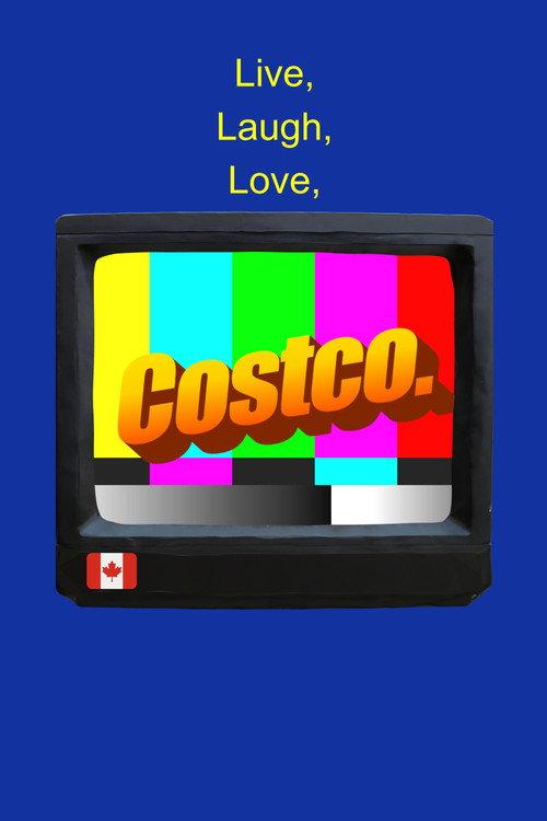 Live, Laugh, Love, Costco 2024 official movie poster
