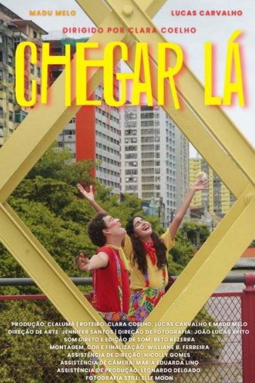 Chegar Lá official movie poster