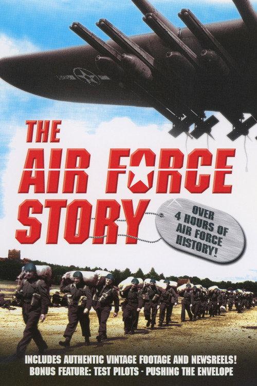 The Air Force Story 2006 official movie poster