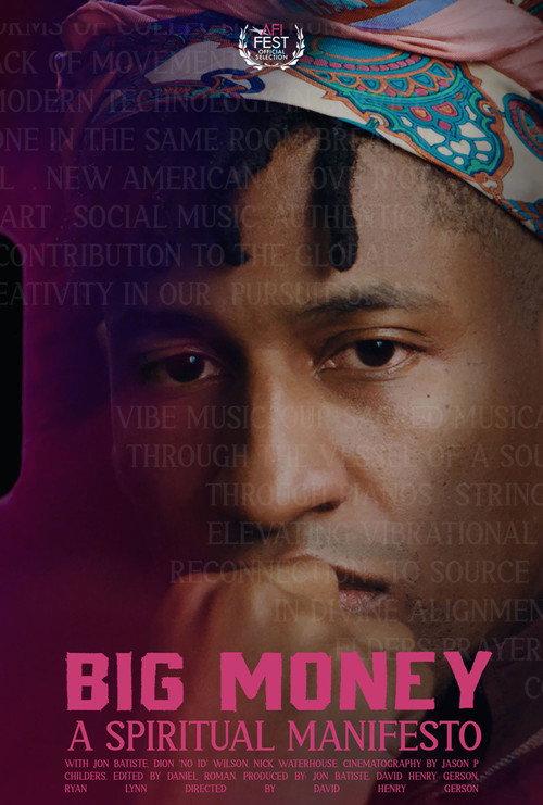 Big Money: A Spiritual Manifesto 2025 official movie poster