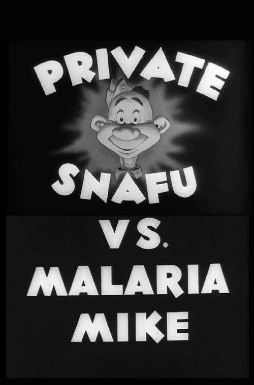 Private Snafu vs. Malaria Mike 1944 official movie poster