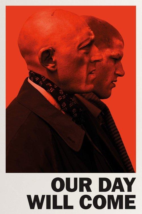 Our Day Will Come 2010 official movie poster