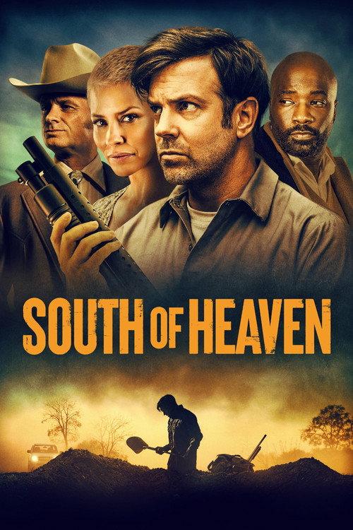 South of Heaven 2021 official movie poster