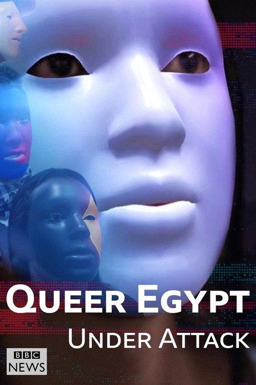 Queer Egypt Under Attack 2023 official movie poster