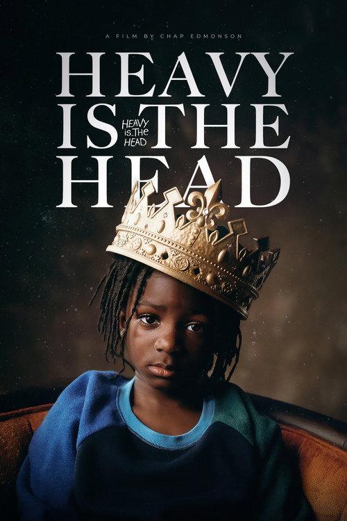 Heavy is the Head 2025 official movie poster
