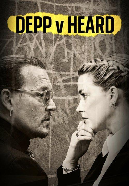 Depp Vs. Heard: Winners & Losers 2022 official movie poster