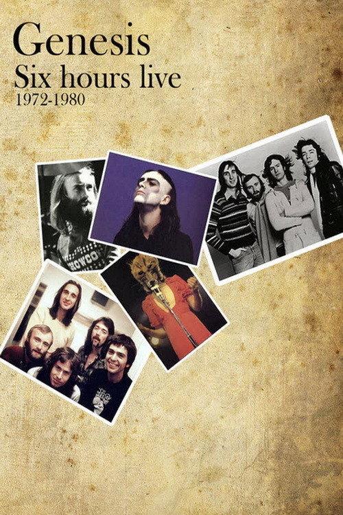 Genesis - Six Hours Live 1972-1980 2000 official movie poster