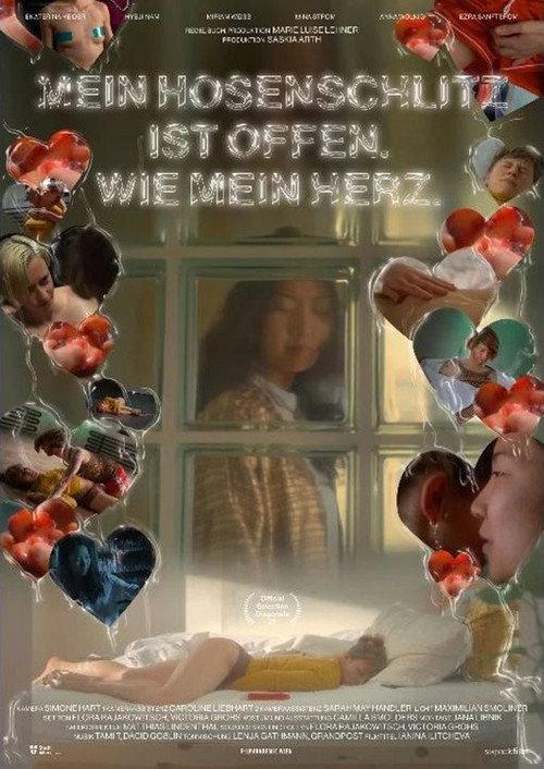The Zip of My Pants Is Open. Like My Heart. 2022 official movie poster