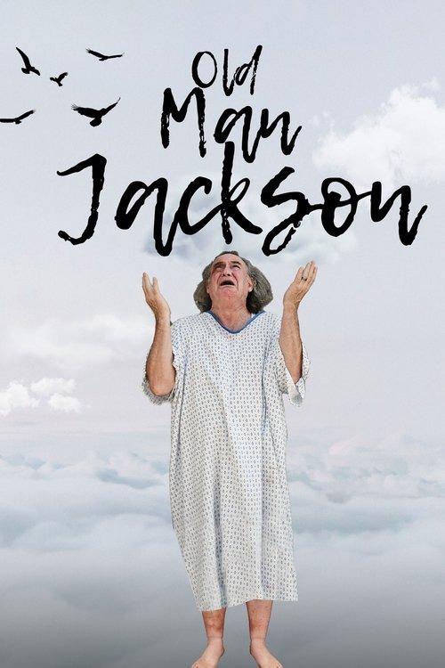 Old Man Jackson 2023 official movie poster