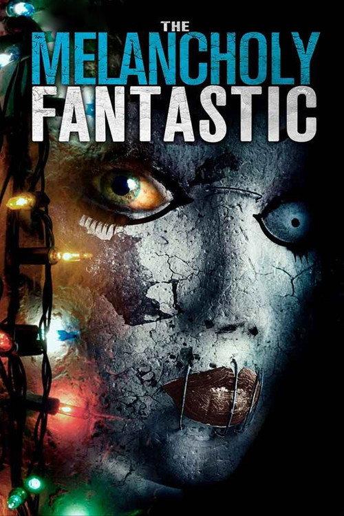 The Melancholy Fantastic 2011 official movie poster