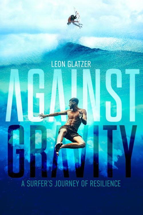 Against Gravity 2025 official movie poster