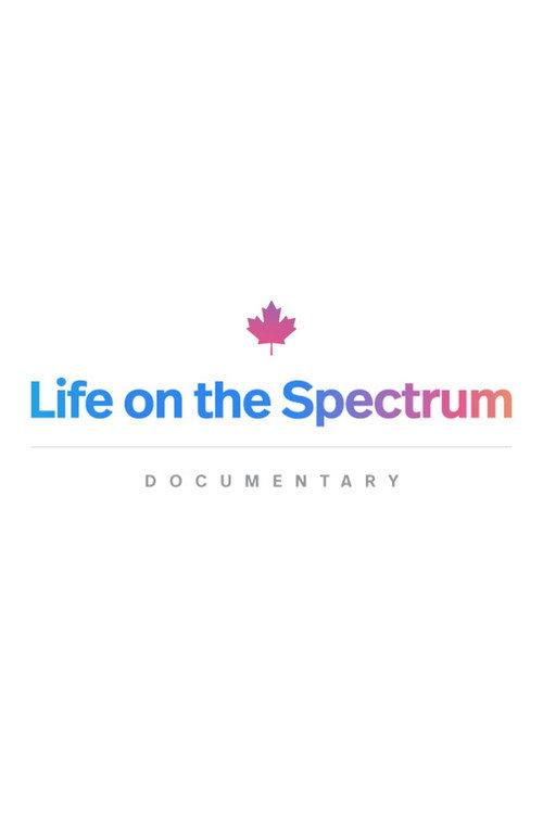 Life on the Spectrum 2022 official movie poster
