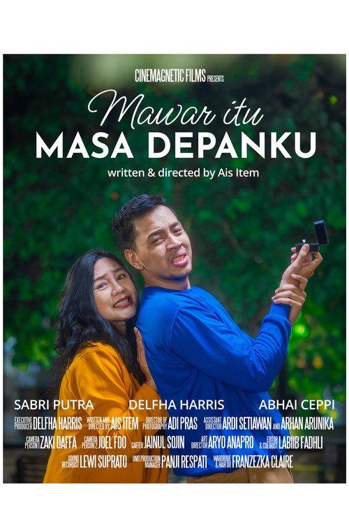 Mawar Itu Masa Depanku  official movie poster