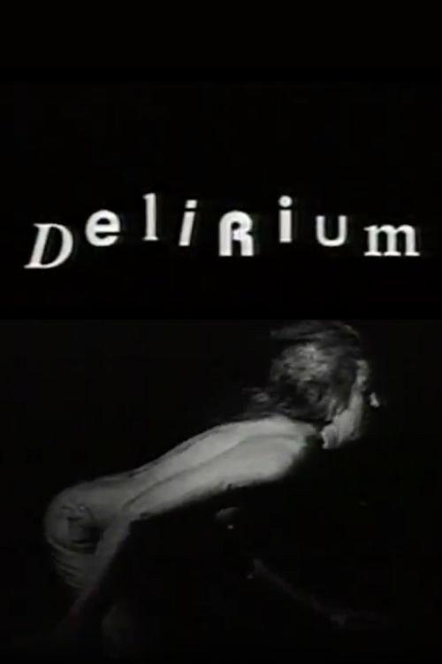 Delirium 1993 official movie poster