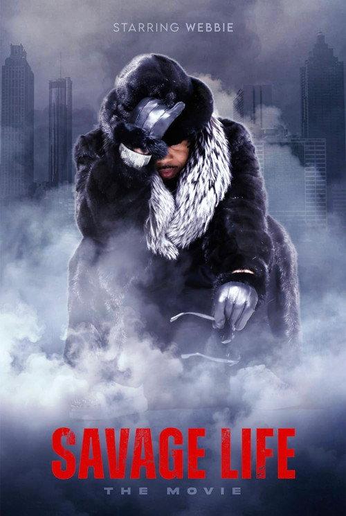 Savage Life: The Movie 2025 official movie poster