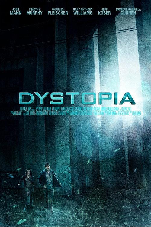 Dystopia: 2013 2012 official movie poster