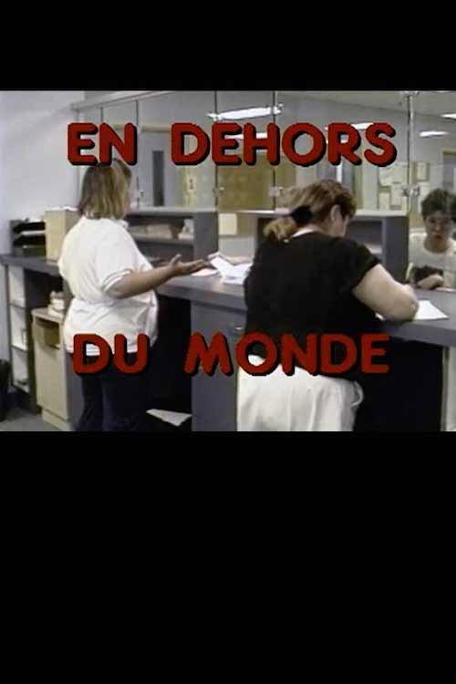 En dehors du monde 1994 official movie poster