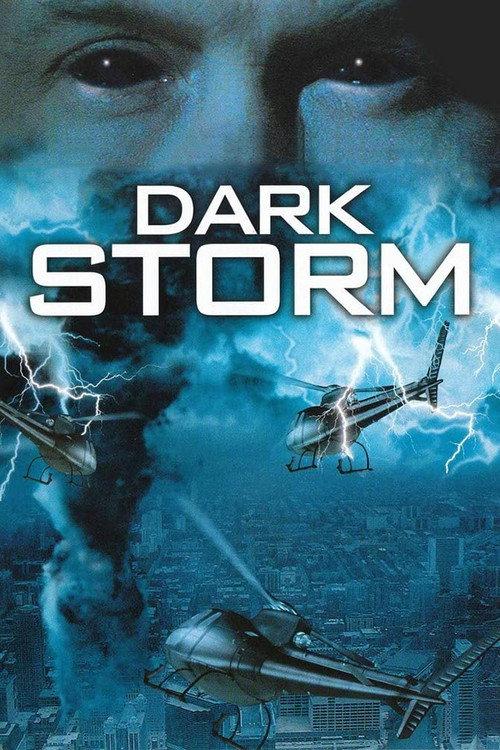 Dark Storm 2006 official movie poster