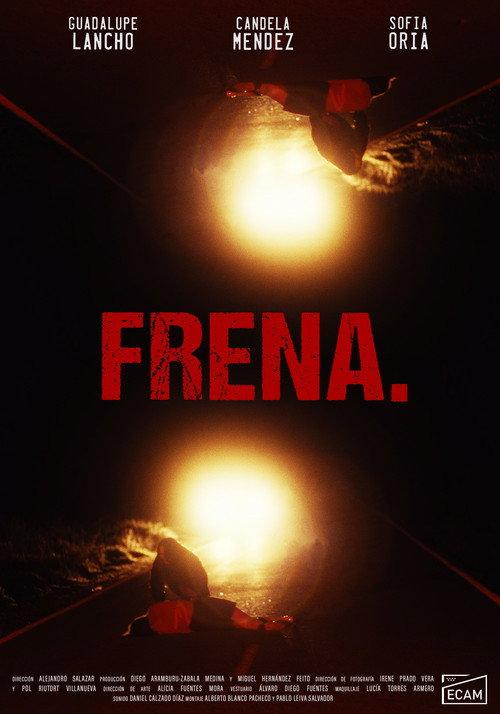 Frena. 2024 official movie poster