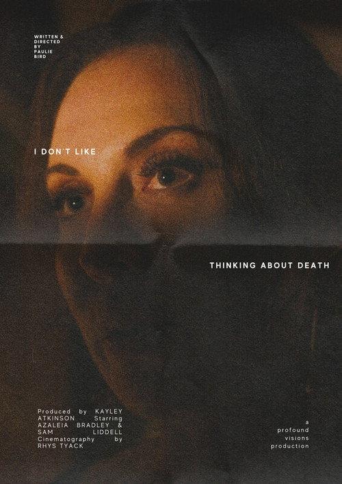 I Don’t Like Thinking About Death 2024 official movie poster