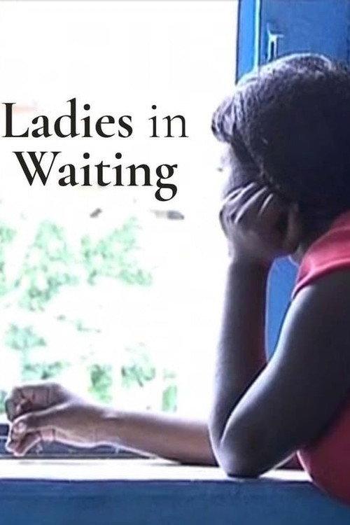 Ladies in Waiting 2009 official movie poster