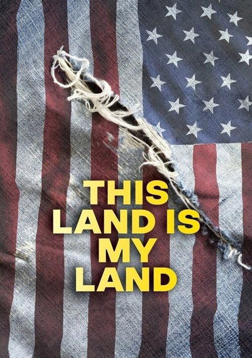 This Land Is My Land 2020 official movie poster