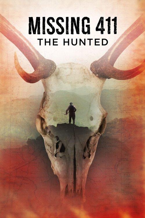 Missing 411: The Hunted 2019 official movie poster