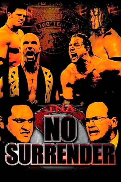 TNA No Surrender 2006 2006 official movie poster