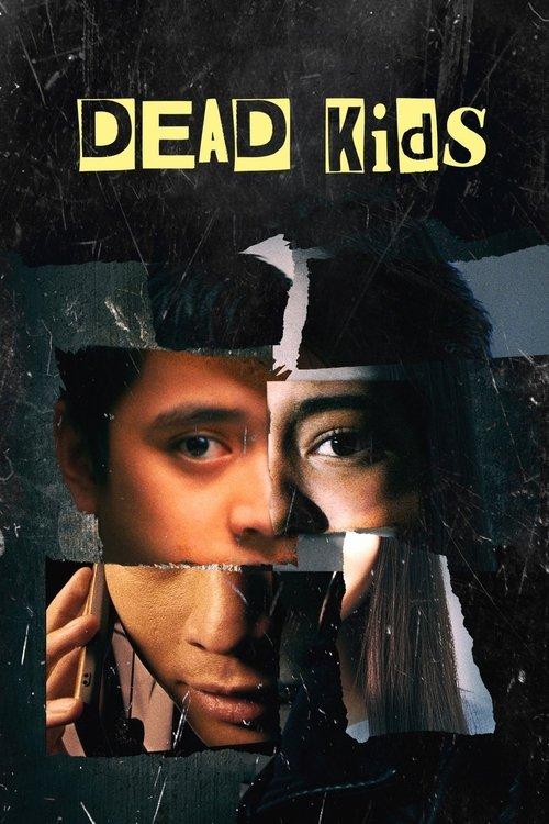 Dead Kids 2019 official movie poster