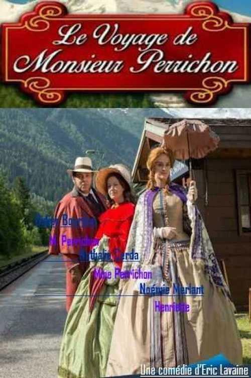 Le Voyage de monsieur Perrichon 2014 official movie poster